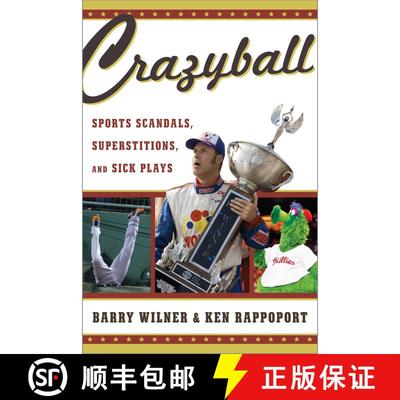 【3-4周达】Crazyball : Sports Scandals, Superstitions, and Sick Plays [9781589799127]