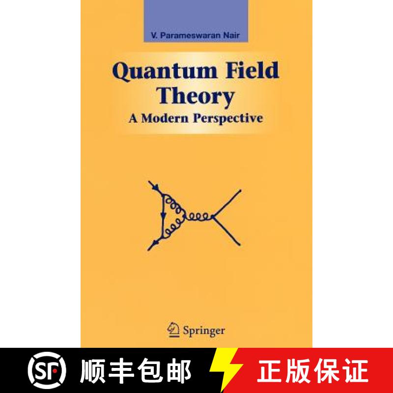 【3-4周达】Quantum Field Theory : A Modern Perspective [9781441919465]