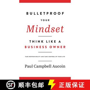 Responsibility 3周达 Mindset. Your Like Take and Owner. Bulletproof Business 9781777872014 Cont... Think