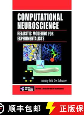 【3-4周达】Computational Neuroscience: Realistic Modeling for Experimentalists [9780849320682]