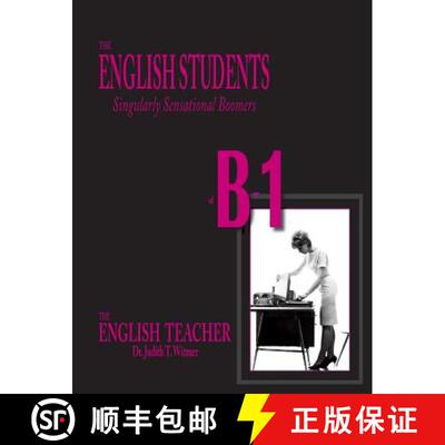 【3-4周达】The English Students of B-1: Singularly Sensational Boomers [9780997795639]
