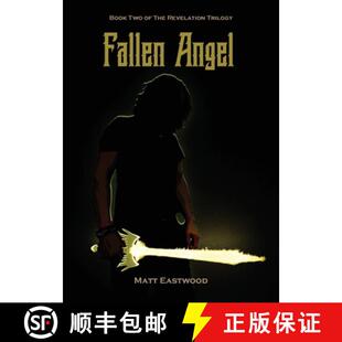 【3-4周达】Fallen Angel: Book Two of The Revelation Trilogy [9780648592945]