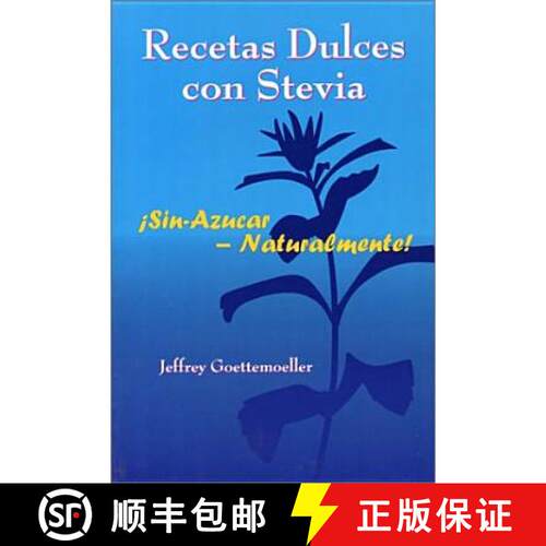 【3-4周达】Recetas Dulces con Stevia (Spanish Edition) [9781890612122]