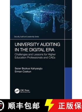 【3-4周达】University Auditing in the Digital Era: Challenges and Lessons for Higher Education Profes... [9780367553227]