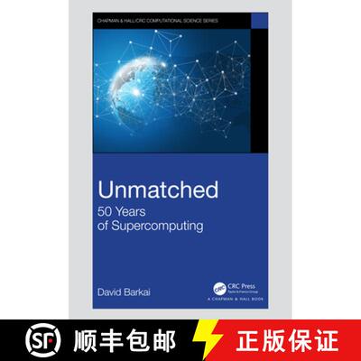 【3-4周达】Unmatched: 50 Years of Supercomputing [9780367479619]