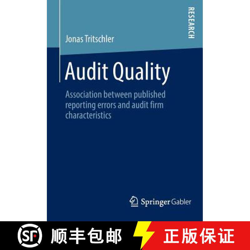 【3-4周达】Audit Quality : Association between published reporting errors and audit firm characteristics [9783658041731]