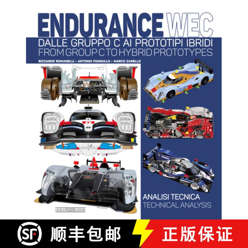 【3-4周达】Endurance Wec: Dalle Gruppo C AI Prototipi Ibridi/ From Group C to Hybrid Prototypes [9788879118125]