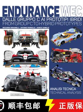 预订 Endurance Wec: Dalle Gruppo C AI Prototipi Ibridi/ From Group C to Hybrid Prototypes [9788879118125]