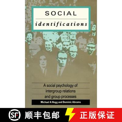 【3-4周达】Social Identifications : A Social Psychology of Intergroup Relations and Group Processes [9780415006958]