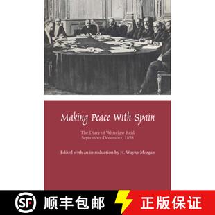 September 4周达 with Peace The Reid December Whitelaw Making Diary 9780292769229 1898 Spain