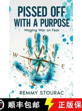 【3-4周达】Pissed Off with a Purpose: Waging War on Fear [9781069360106]