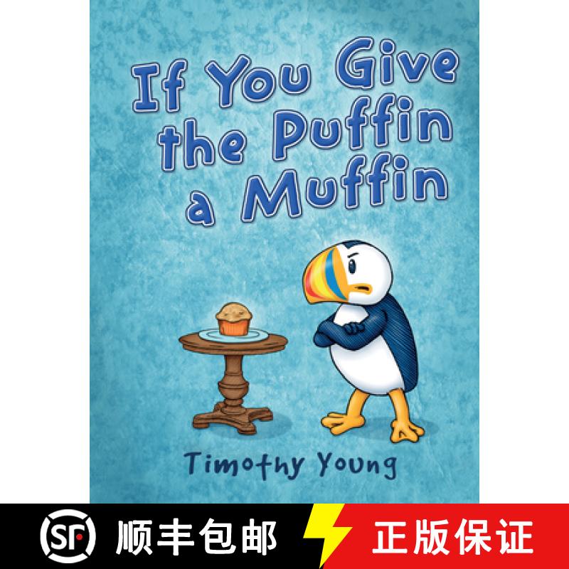 【3-4周达】If You Give the Puffin a Muffin [9780764355523]