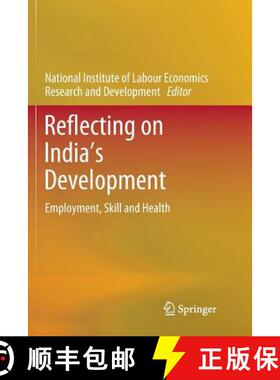 【3-4周达】Reflecting on India's Development : Employment, Skill and Health [9789811346309]
