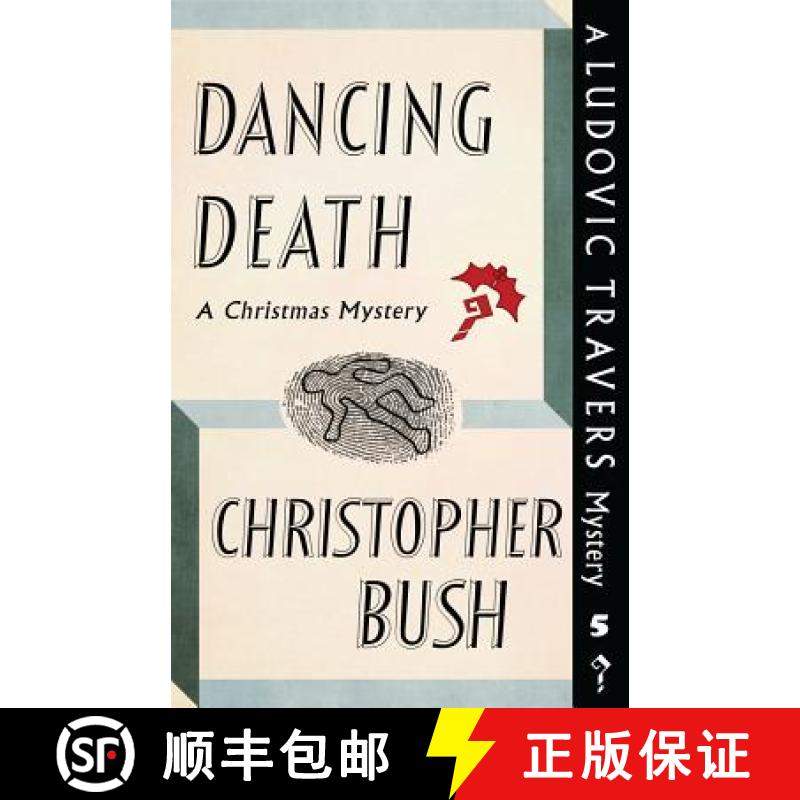 【3-4周达】Dancing Death: A Ludovic Travers Mystery [9781911579731]