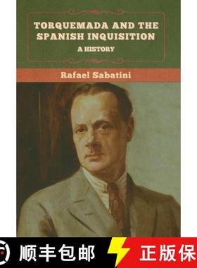 【3-4周达】Torquemada and the Spanish Inquisition: A History [9781636375335]