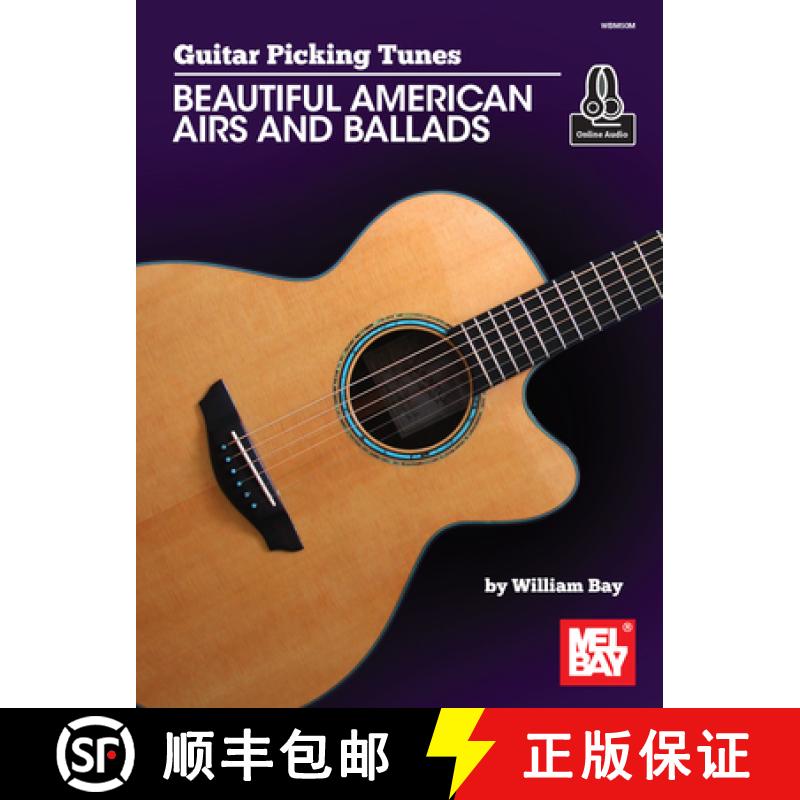 【3-4周达】Guitar Picking Tunes-Beautiful American Airs and Ballads [9781732708891]