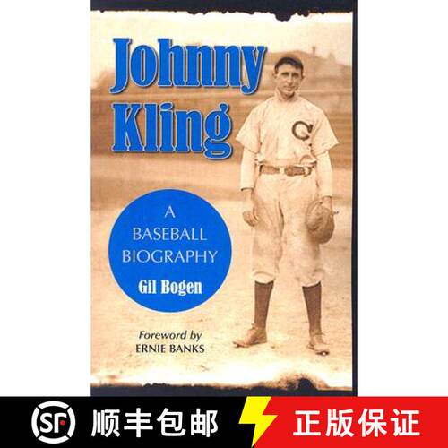 【3-4周达】Johnny Kling : A Baseball Biography [9780786424146]