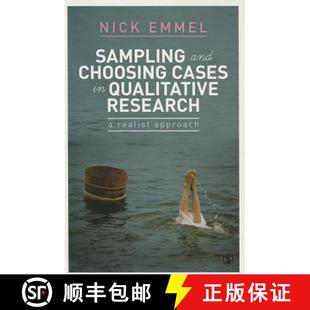 【3-4周达】Sampling and Choosing Cases in Qualitative Research: A Realist Approach [9780857025104]