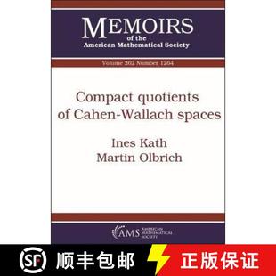 【3-4周达】Compact Quotients of Cahen-Wallach Spaces [9781470441036]