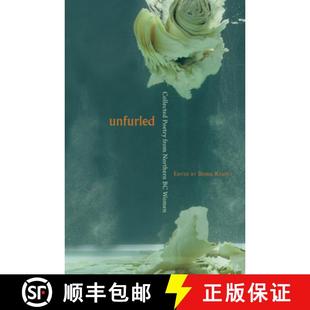 Poetry Unfurled Women 9781894759526 Northern from Collected 3周达