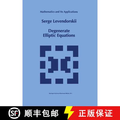 【3-4周达】Degenerate Elliptic Equations [9789048142828]