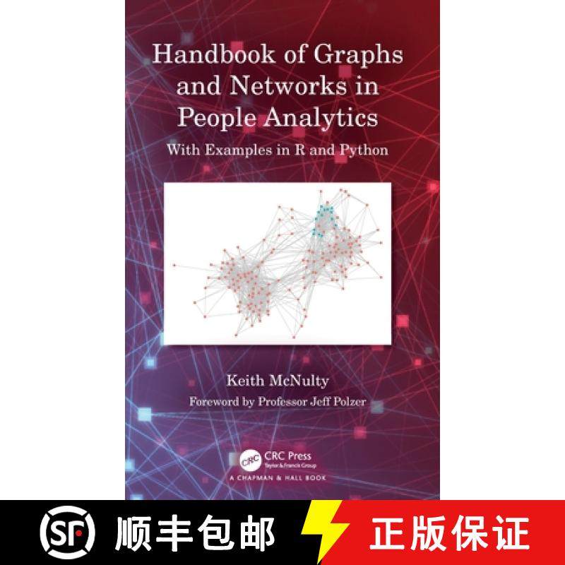 【3-4周达】Handbook of Graphs and Networks in People Analytics: With Examples in R and Python [9781032211244]