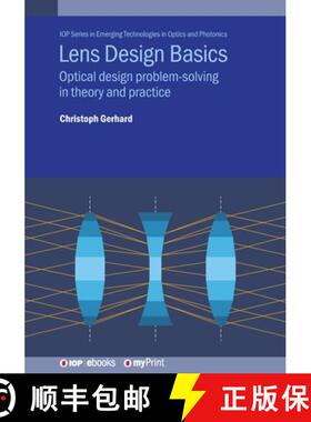 【3-4周达】Lens Design Basics : Optical design problem-solving in theory and practice [9780750322416]