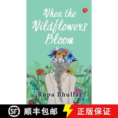 【3-4周达】When the Wildflowers Bloom [9789390547548]