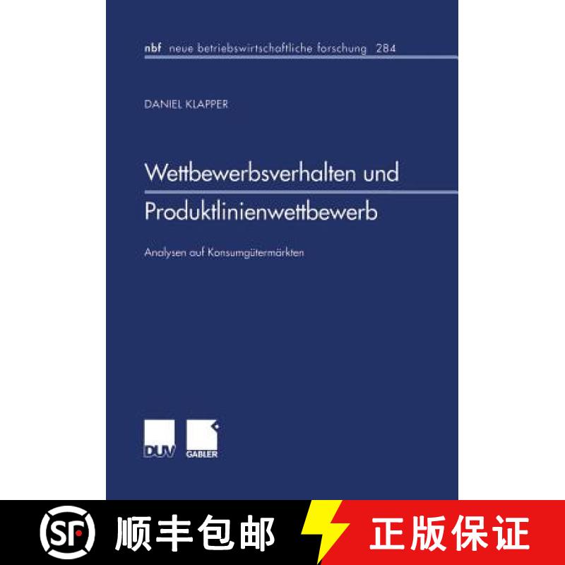 【3-4周达】Wettbewerbsverhalten und Produktlinienwettbewerb : Analysen auf Konsumgütermärkten [9783824490561]