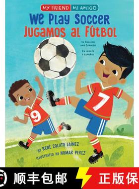 【3-4周达】We Play Soccer / Jugamos Al Fútbol [9780823456154]