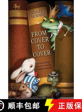 【3-4周达】From Cover to Cover (revised edition): Evaluating and Reviewing Children's Books [9780060777579]