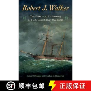 Survey History The 预订 Archaeology Coast Steamship U.S. Walker 9780813066431 and Robert