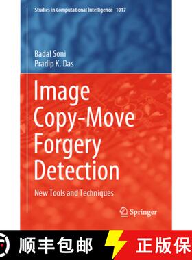 【3-4周达】Image Copy-Move Forgery Detection : New Tools and Techniques [9789811690433]