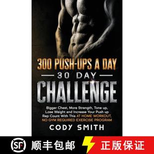 Lose 300 Strength More Chest Weight 9781952381089 and Incre... Push Ups Challenge 预订 Tone Bigger Day