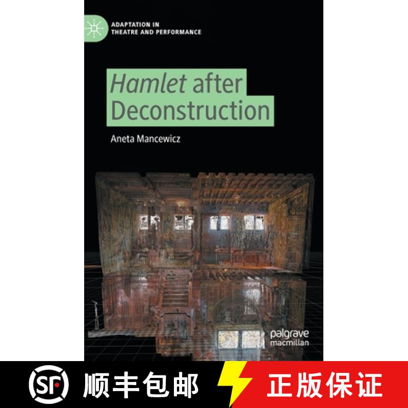 【3-4周达】Hamlet After Deconstruction [9783030968052]