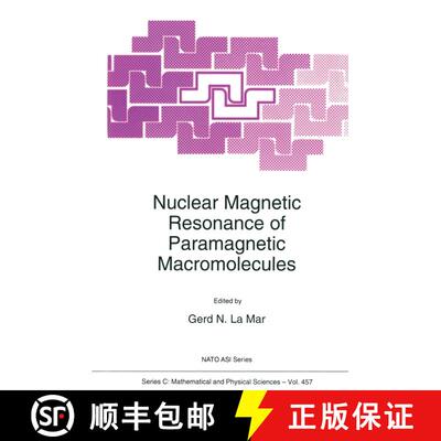 【3-4周达】Nuclear Magnetic Resonance of Paramagnetic Macromolecules [9789048145225]