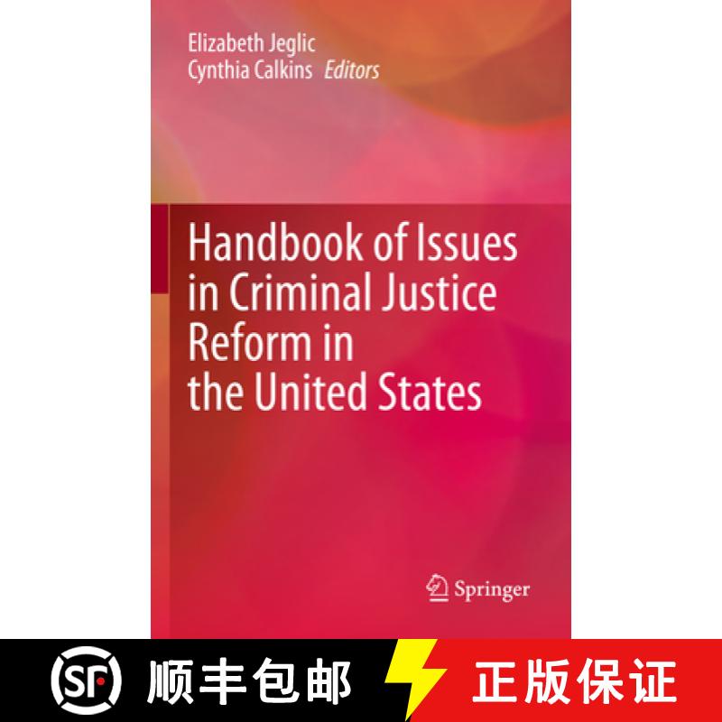 【3-4周达】Handbook of Issues in Criminal Justice Reform in the United States [9783030775674]