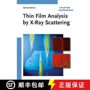 【3-4周达】Thin Film Analysis By X-Ray Scattering [Wiley材料科学] [9783527310524]