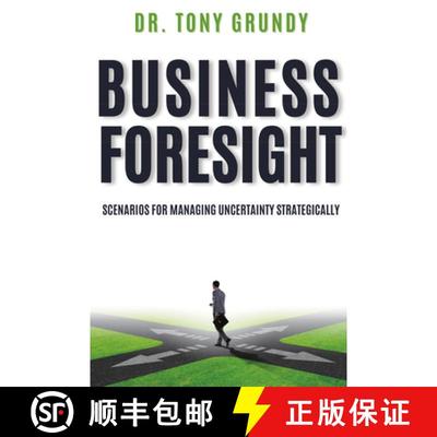【4周达】Business Foresight: Scenarios for Managing Uncertainty Strategically [9781637424636]
