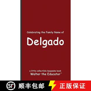 【3-4周达】Celebrating the Family Name of Delgado [9798330593804]