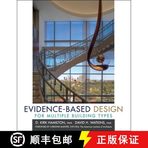 【3-4周达】Evidence-Based Design For Multiple Building Types [Wiley建筑] [9780470129340]