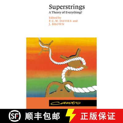 【3-4周达】Superstrings: A Theory of Everything? - Superstrings: A Theory of Everything? [9780521437752]