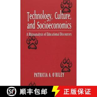 and Rhizoanalysis Discourses Technology Educational 3周达 9780820457932 Culture Socioeconomics
