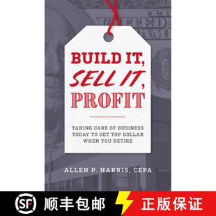 Top Today Business Dollar Retire When You 9781599328973 Profit 4周达 Get Build Taking Care Sell