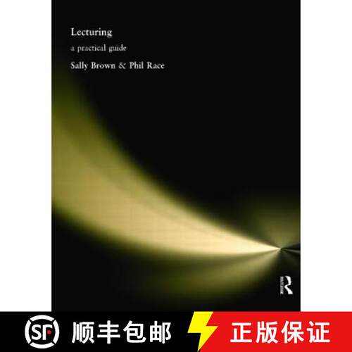 【3-4周达】LECTURING: A PRACTICAL GUIDE: A Practical Guide [9780749436711]