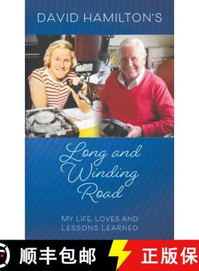 【3-4周达】David Hamilton's Long and Winding Road: My Life, Loves and Lessons Learned [9781035860692]