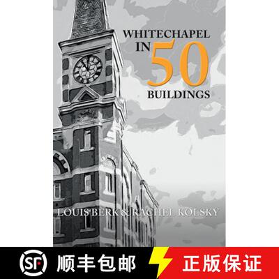 【3-4周达】Whitechapel in 50 Buildings [9781445661902]