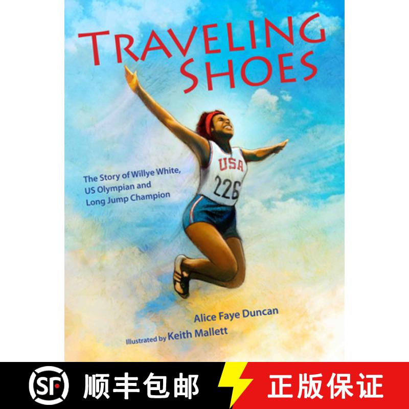 【3-4周达】Traveling Shoes: The Story of Willye White, Us Olympian and Long Jump Champion [9781635925807]
