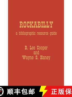 【3-4周达】精装 Rockabilly : A Bibliographic Resource Guide [9780810823860]