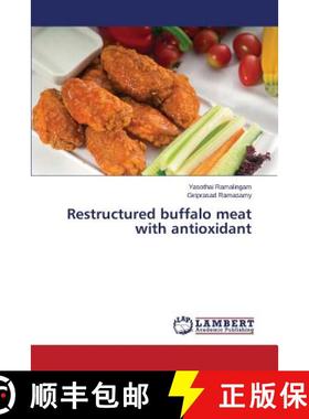 预订 Restructured buffalo meat with antioxidant [9783659423277]